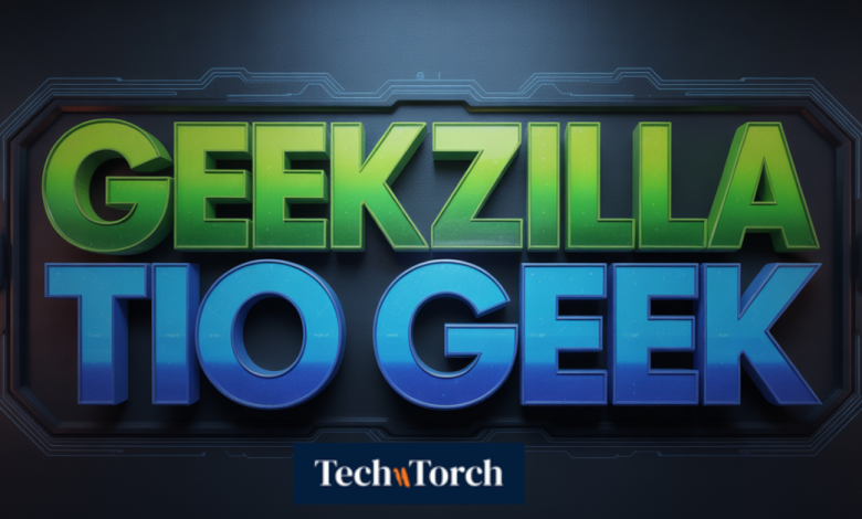 geekzilla tio geek